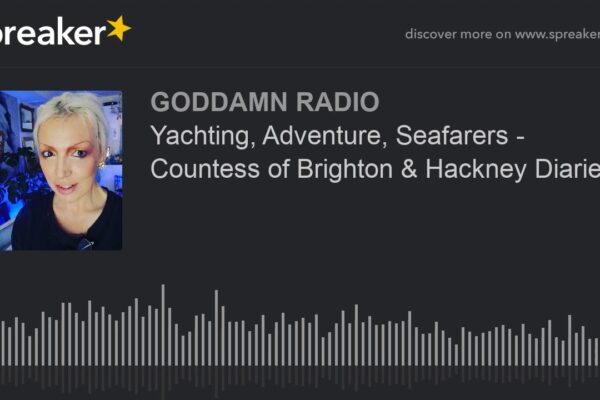 Yachting, aventură, navigatori - Contesa de Brighton & Hackney Diaries