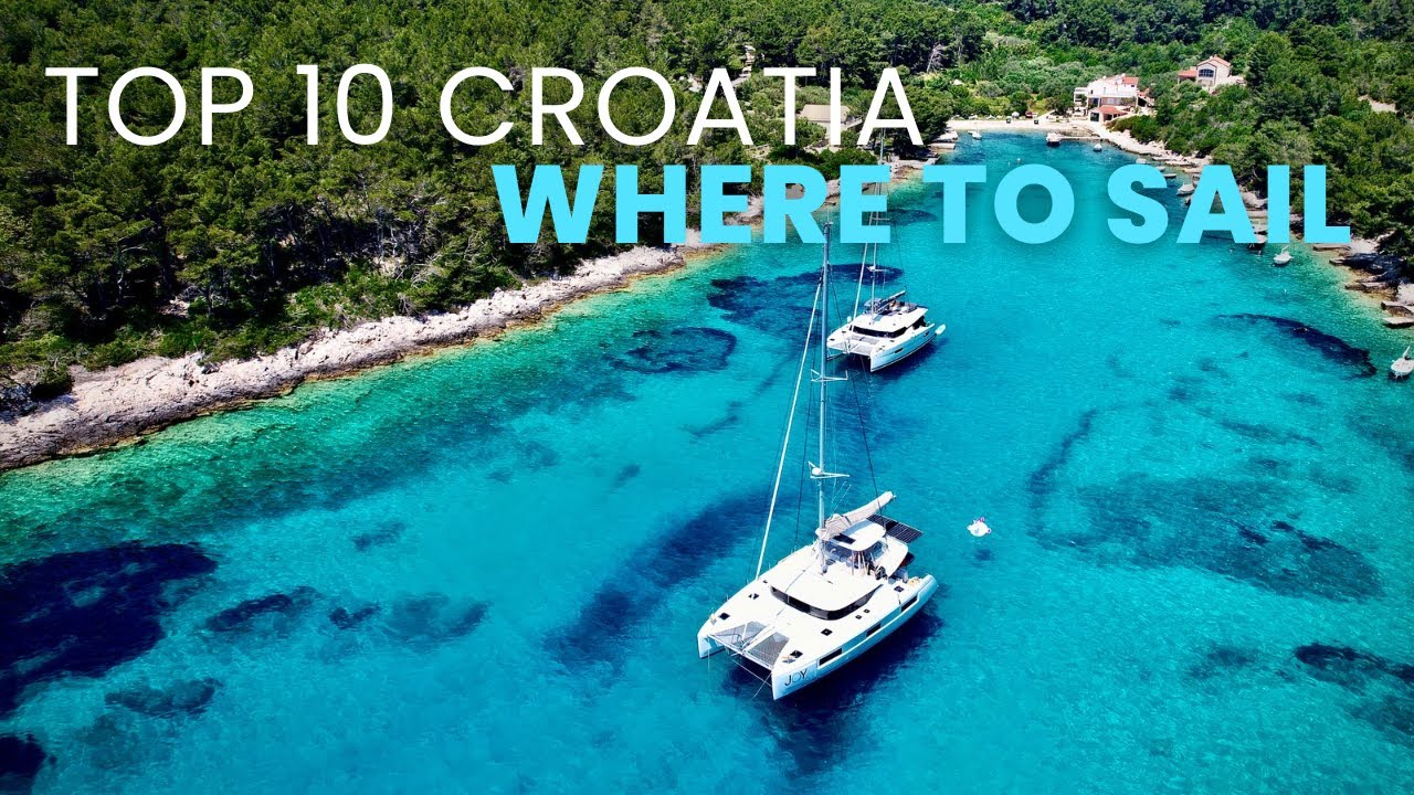 TOP 10 LOCURI DE NAVIGARE ÎN CROAȚIA I EP 83