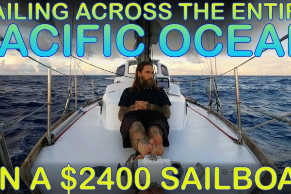 Navigați singur 11.500 de mile nautice de-a lungul întregului Ocean Pacific cu o barcă cu pânze de 2400 USD