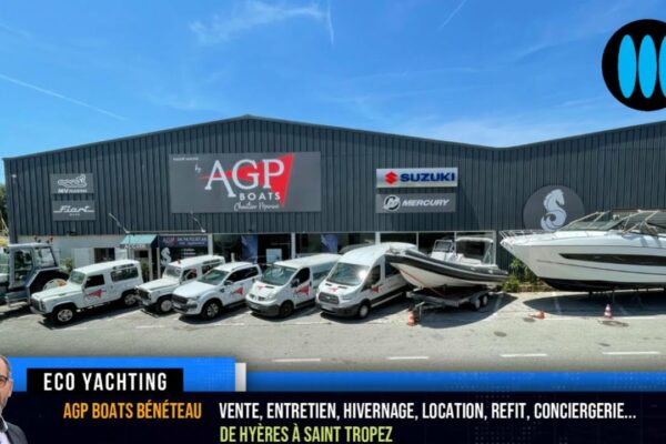 AGP Boats Bénéteau (83), vânzare, întreținere, iernare, închiriere, serviciu de concierge, de la Hyères la St Tropez