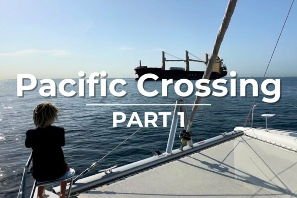 Familie de șase persoane care navighează peste Oceanul Pacific: PARTEA I |  Navigand cu Sase |  S3 E3