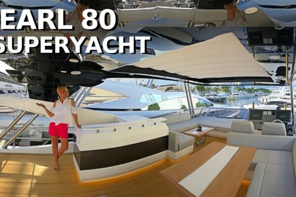 4.195.000 USD+ TOUR DE YACHT PEARL 80 Mini SuperYacht WALTHrough & SPECIFICATIVE / LIVEABOARD Luxury Motor Yacht