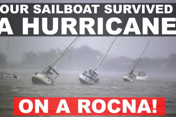 Cum supraviețuiește o barcă cu pânze unui uragan pe o ancoră Rocna - Ep 279 - Lady K Sailing