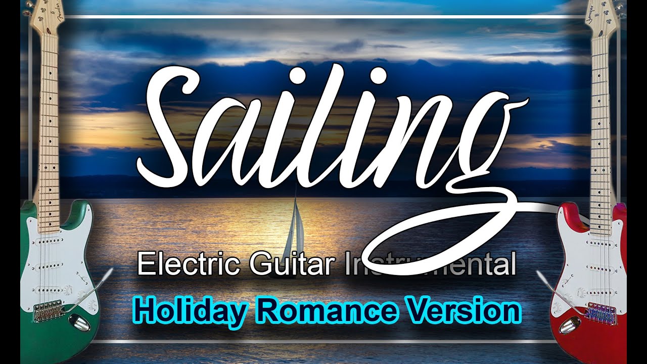 Cover instrumentală pentru chitară Sailing Rod Stewart