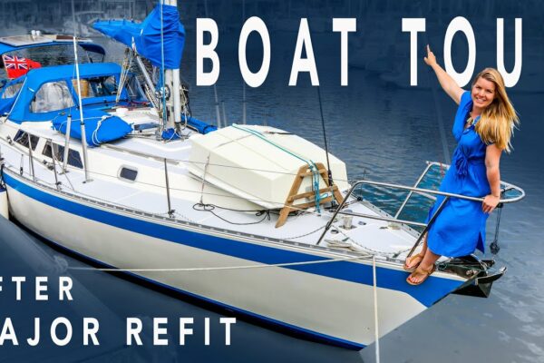 Post Refit BAT TOUR |  Sailing Florence Refit – Ep.181