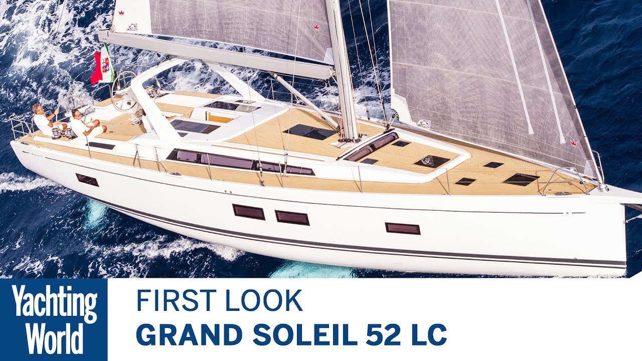 Grand Soleil 52 LC |  Prima privire |  Lumea Yachtingului