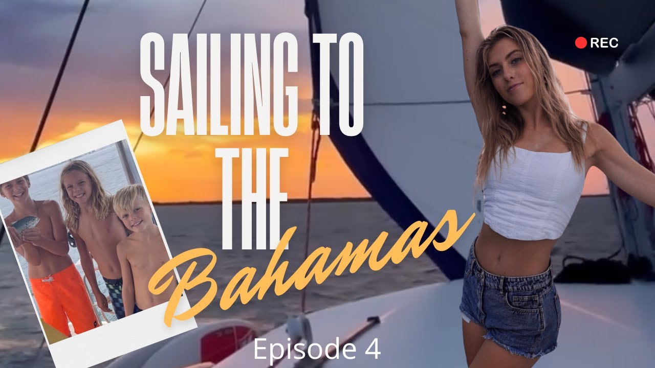 Episodul 4 Navigare spre Bahamas