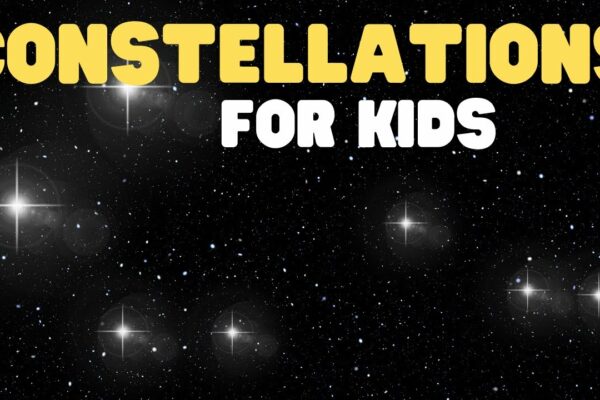 Constelații pentru copii |  Aflați despre tipurile de constelații, numele lor și cum să le găsiți