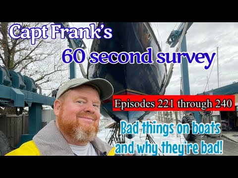Sondajul de 60 de secunde al căpitanului Frank (Episoadele 221 până la 240): Lucruri rele pe bărci și de ce sunt rele!