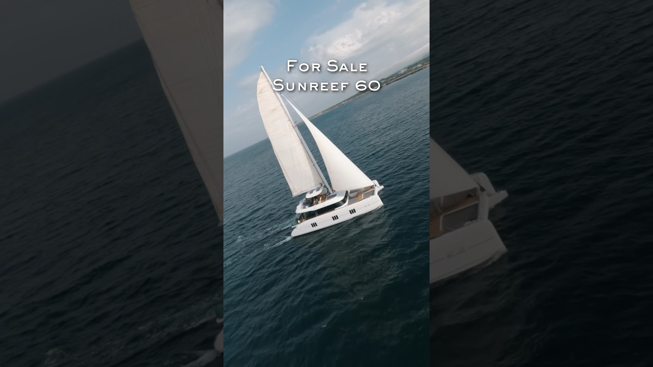 Catamaranul Sunreef 60 - un iaht de agrement complet cu vele #sunreefyachts #catamaran