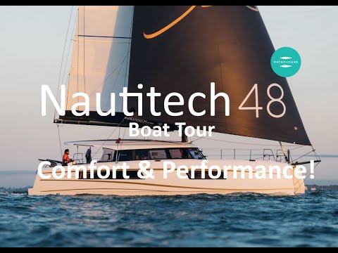 Nautitech 48 Open Sailing Catamaran - noul flagship!  Tur cu barca, walkaround, specificații și prețuri