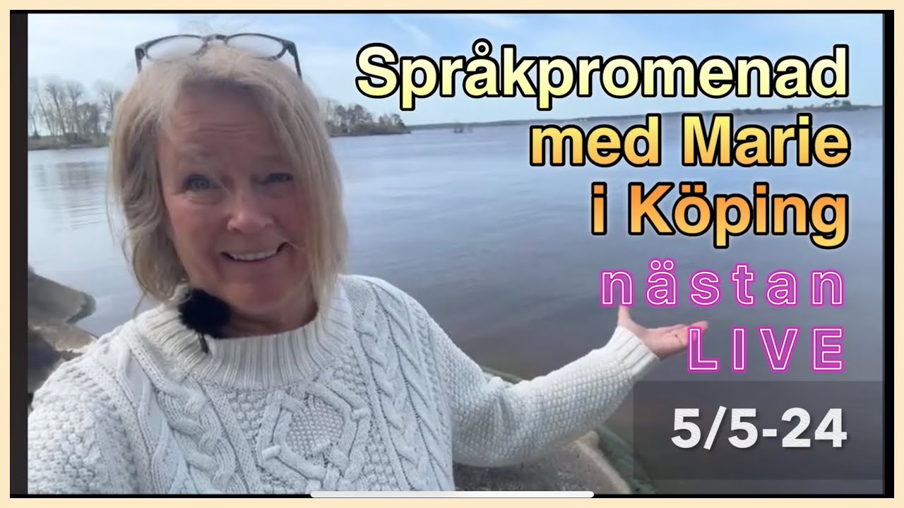 Språkpromenad i Köping 5/5-24 Lär dig svenska @svenskamedmarie