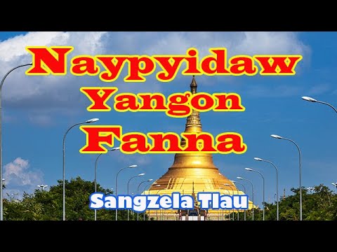 Naypyidaw și Yangon FANNA "SANGZELA TLAU" (turul Myanmar 4)