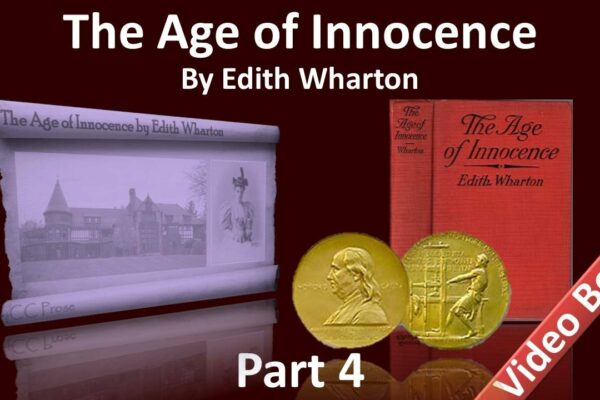 Partea 4 - Cartea audio The Age of Innocence de Edith Wharton (cap. 23-30)