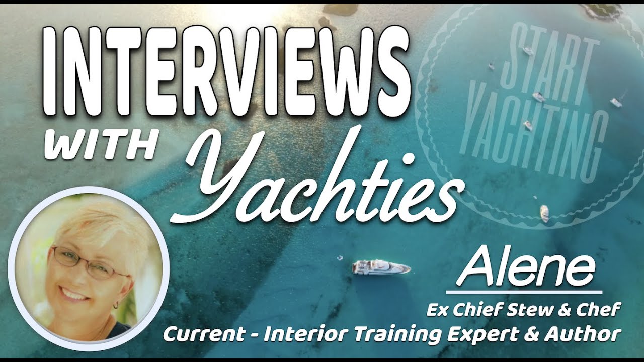 Interviu cu o stewardesă șefă de iaht - Alene (The Yacht Guru)