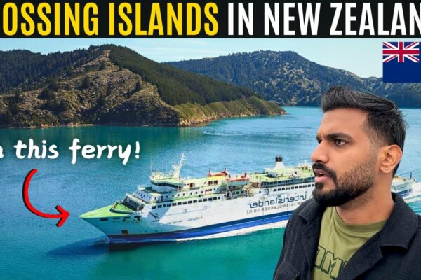 Navigați în Paradis: INSULA DE SUD din NZ cu feribotul!  🇳🇿(Vizualizări uimitoare!)