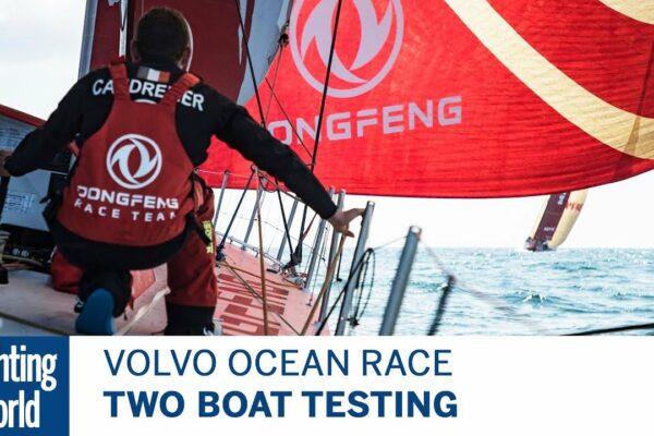 Testarea cu două bărci |  Volvo Ocean Race |  Lumea Yachtingului