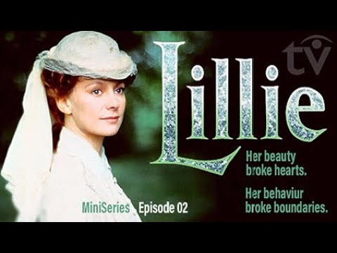 Lillie (1978) Epoca victoriană Dramă britanică Romantică Miniserie TV Episodul 02 |  Subtitrări