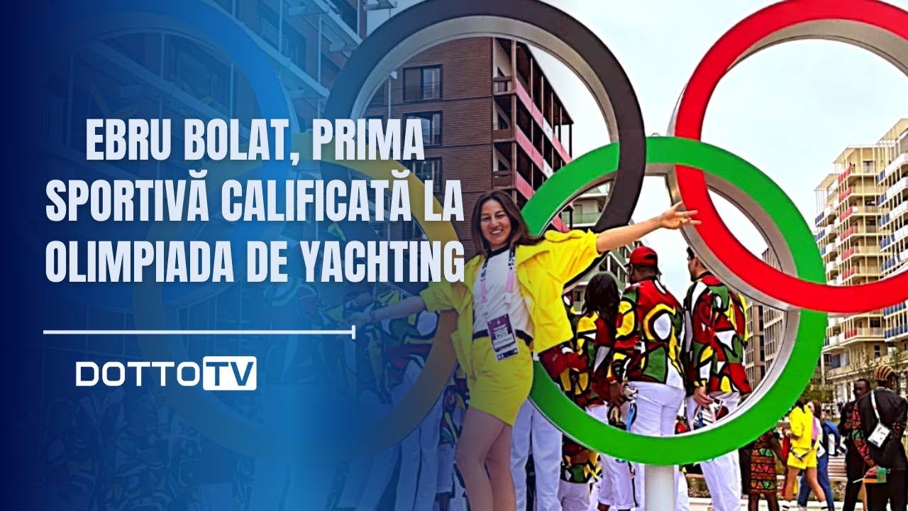 Ebru Bolat, prima sportivă calificată la olimpiada de yachting