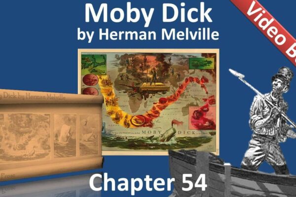 Capitolul 054 - Moby Dick de Herman Melville