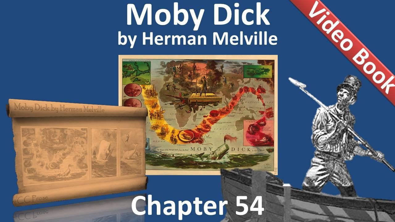 Capitolul 054 - Moby Dick de Herman Melville