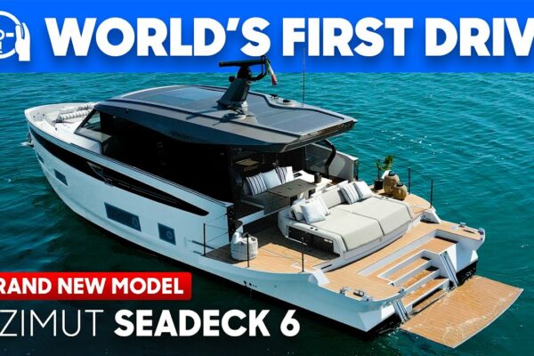 🚀Testat: NOUL Seadeck 6 al lui Azimut - Driven, Yacht Tour & Review