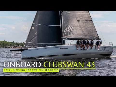 ClubSwan 43 – prima velă a acestui nou și alunecos, așteptat cu nerăbdare, de la Nautor Swan