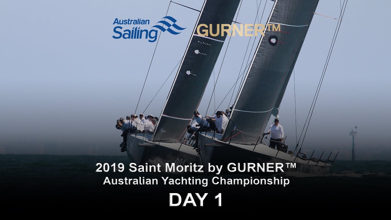 2019 Saint Moritz by GURNER™ Australian Yachting Championship - Ziua 1