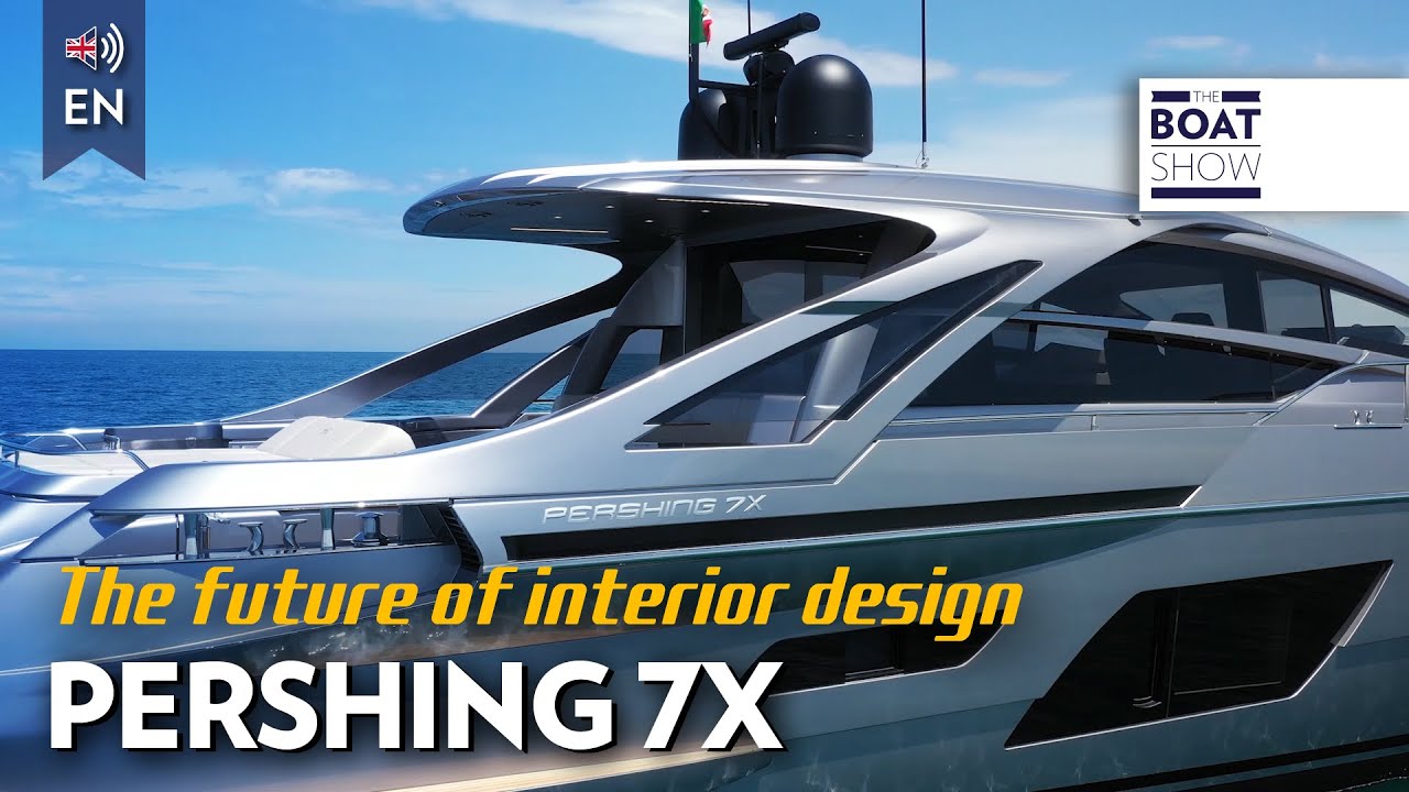 PERSHING 7X - Examinare exclusivă a iahtului și interioare - The Boat Show