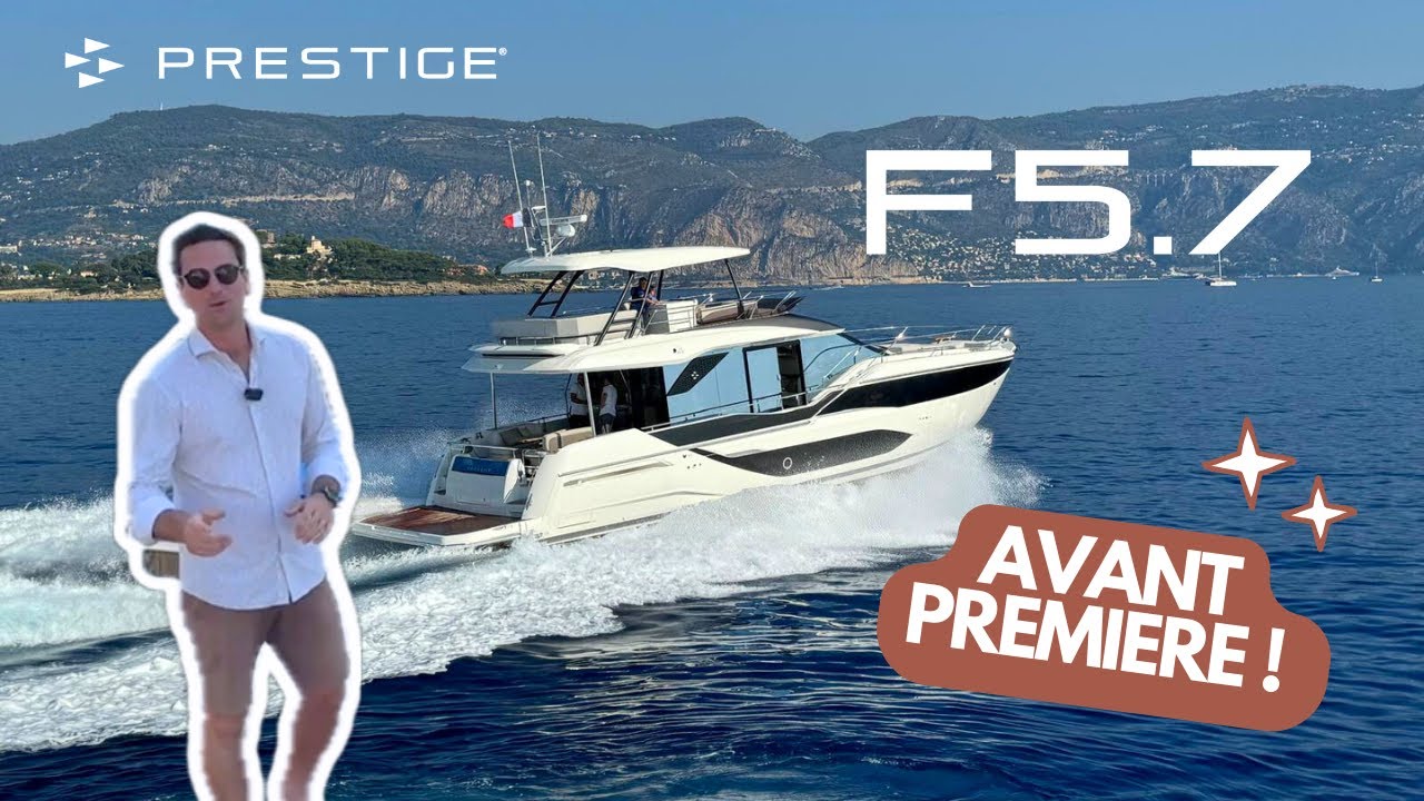 F5.7 Prestige Yachts - Noua premiera mondiala - vizita la bord