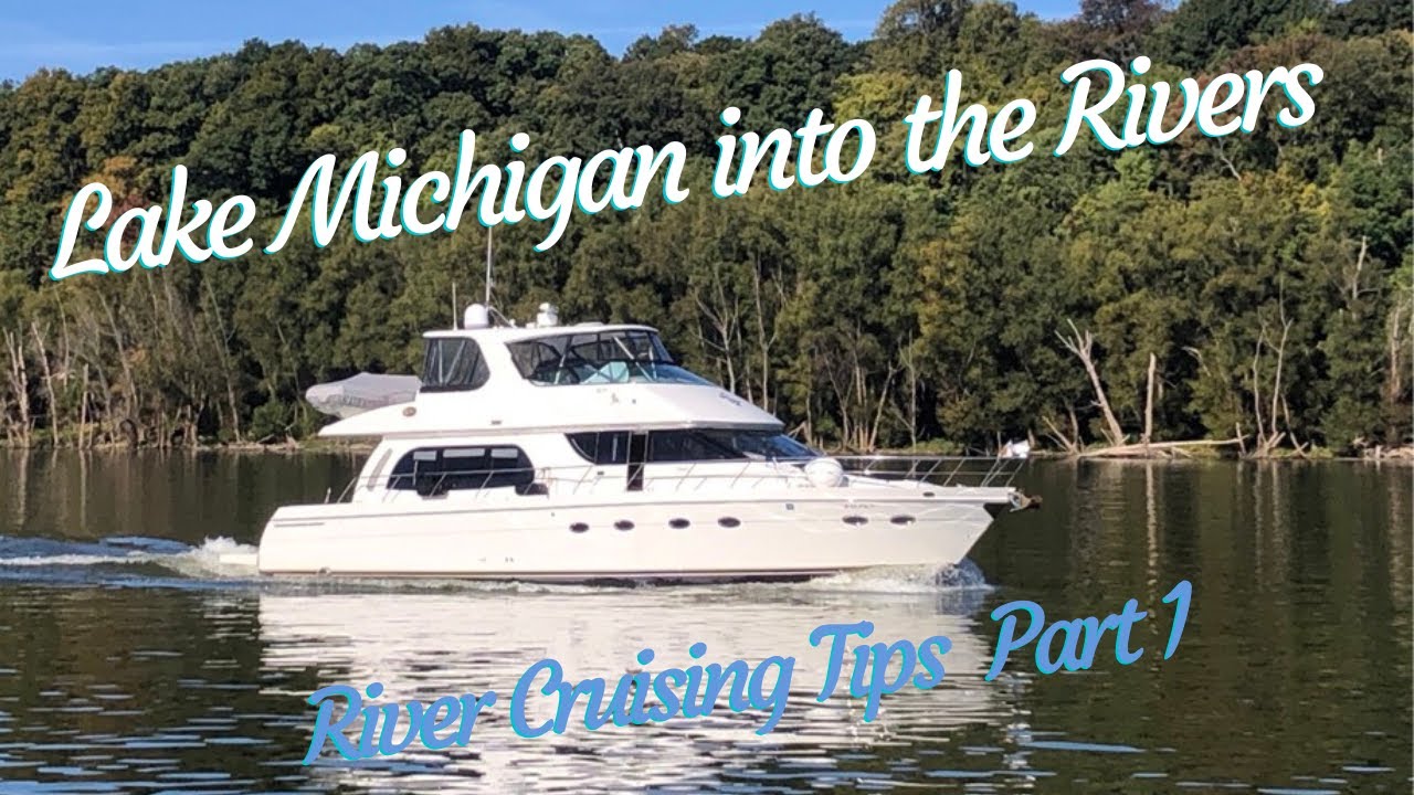 Lacul Michigan în râuri Partea 1 Sfaturi pentru marii bucători