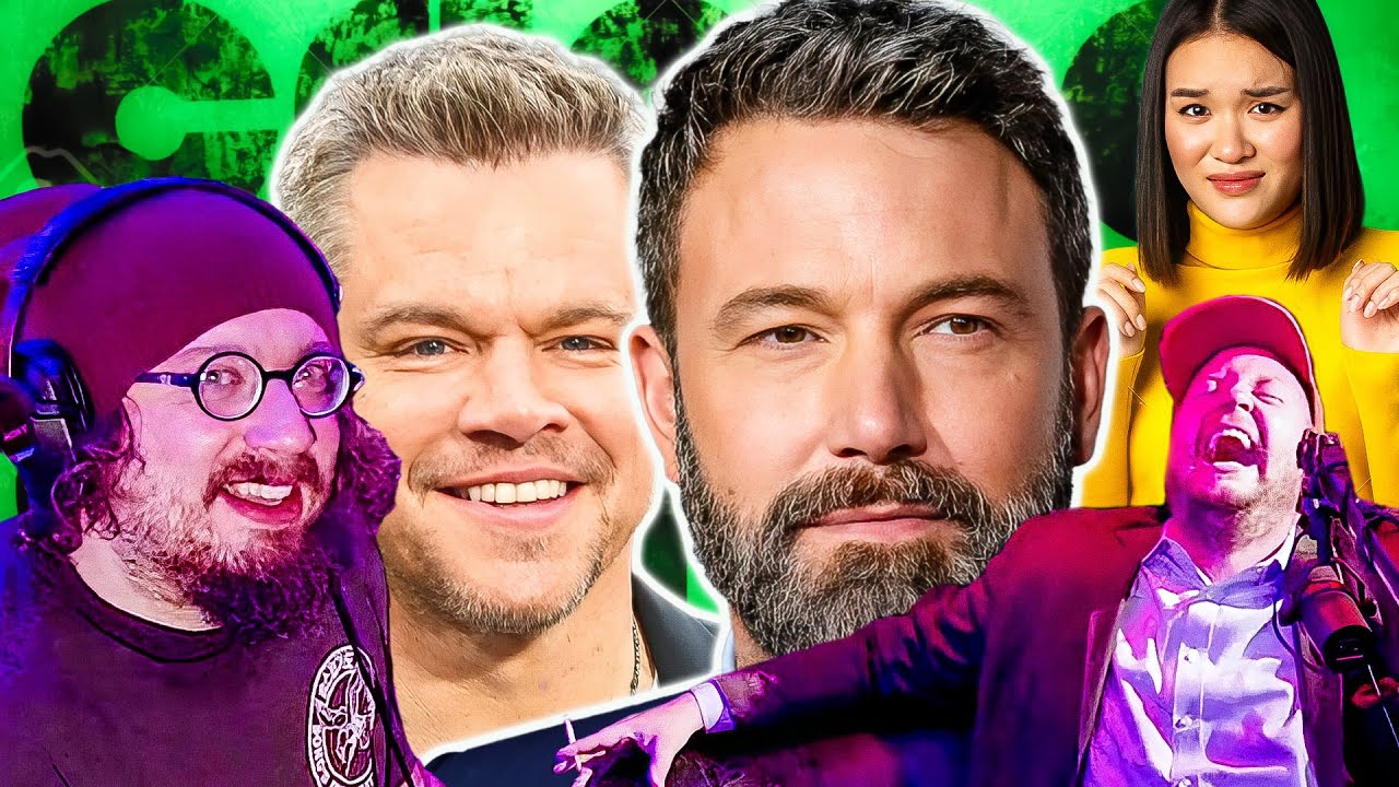 Ben Affleck și Matt Damon Obsesia, femeile neînțelese! - Sam Hyde și Nick Rochefort