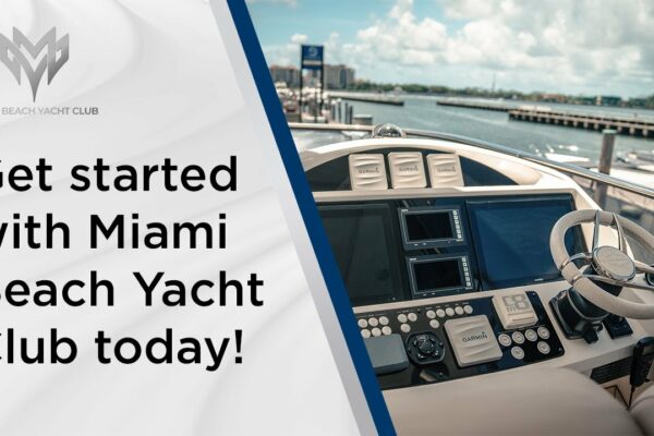 Începeți cu Miami Beach Yacht Club astăzi! - Clubul de iaht din Miami Beach