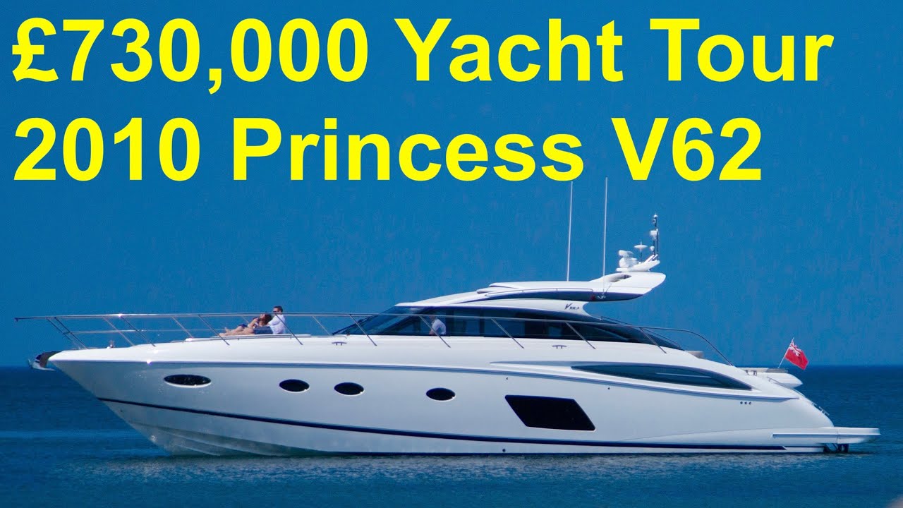 Tur de iaht de 730.000 GBP: Princess V62 2010