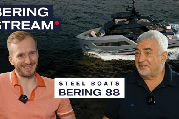 BERING STREAM: Viziunea din spatele bărcilor de oțel ale lui Bering Yachts, Bering 88 și Voyage Memories