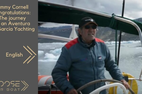 Jimmy Cornell Felicitări: Călătoria unei aventuri de Garcia Yachting