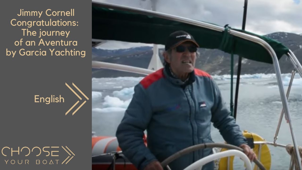 Jimmy Cornell Felicitări: Călătoria unei aventuri de Garcia Yachting