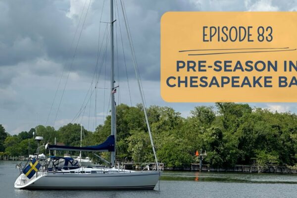 #83 | Eșec! Chesapeake Bay este întotdeauna atât de GR?! | Linnea Sailing