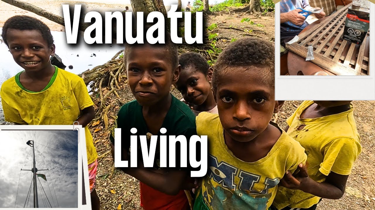 Comunitățile din Vanuatu și o mulțime de bricolaj cu barca