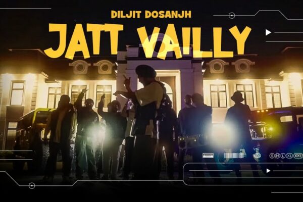 Diljit Dosanjh: Jatt Vailly (videoclip oficial) fantomă | Thiarajxtt | Chani Nattan