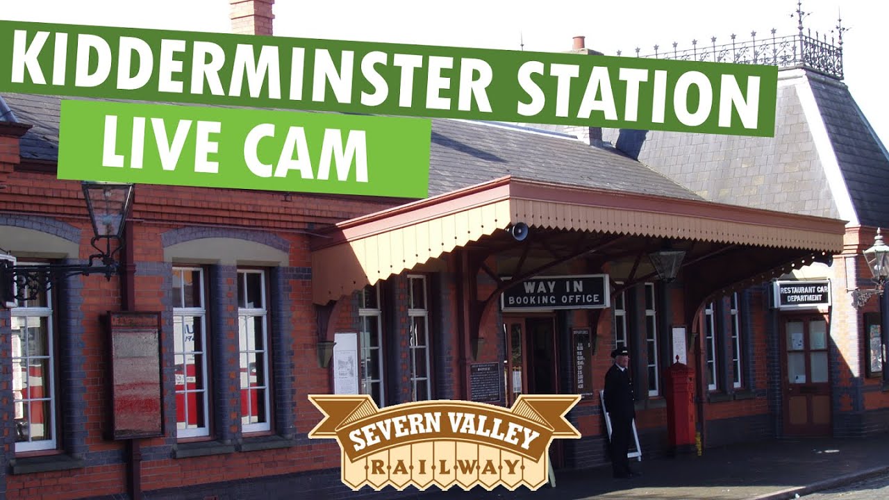 LIVE CAM - Kidderminster Station Concourse Camera pe calea ferată Severn Valley