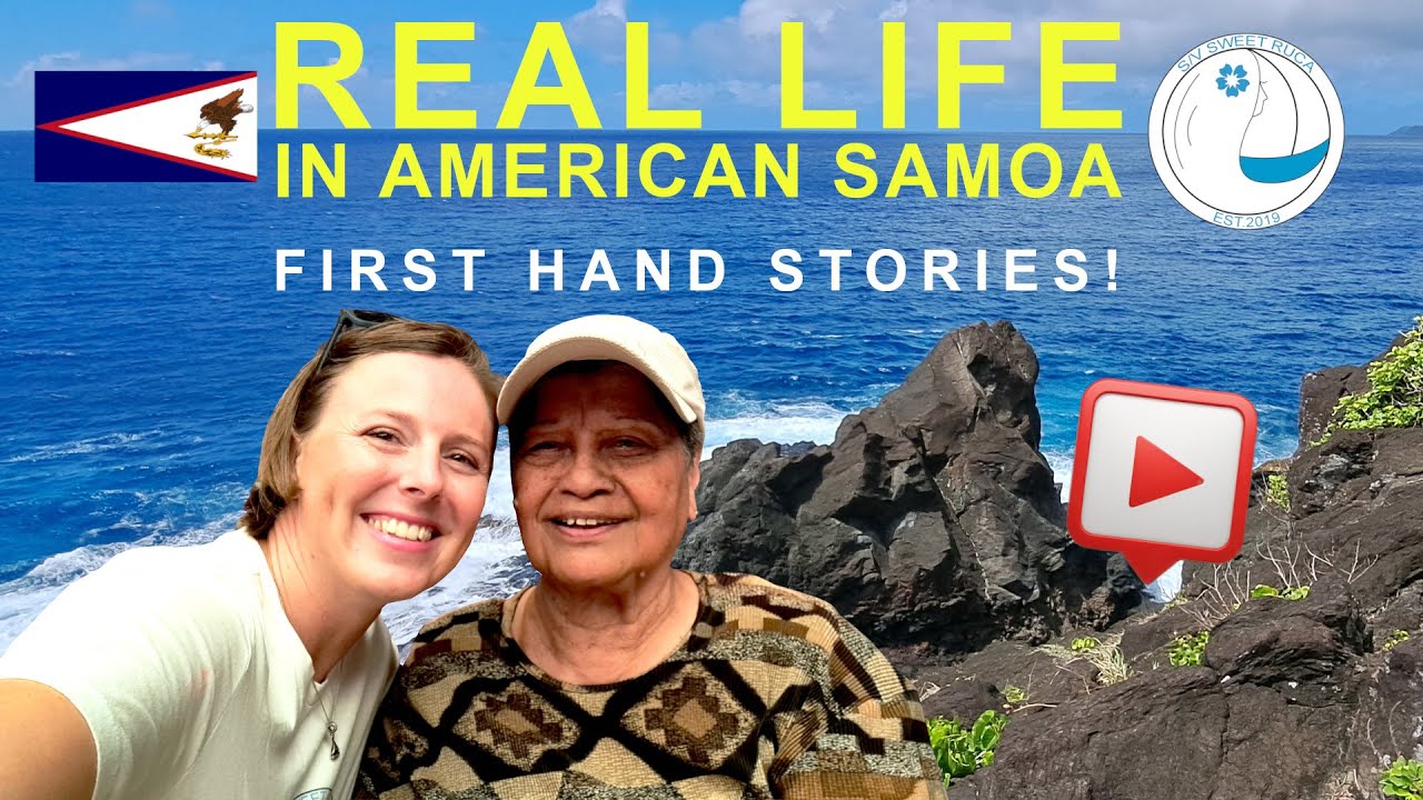 VIAȚA REALĂ în Samoa Americană - Interviuri de primă mână [Ep. 167]