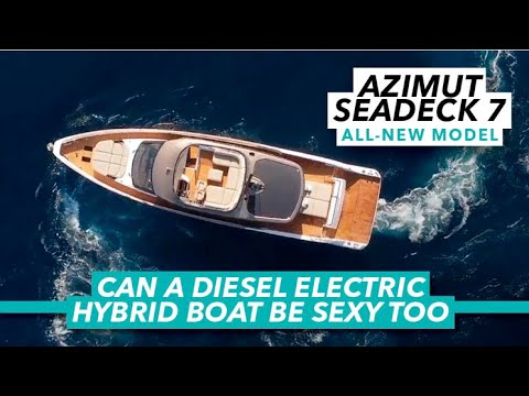 Iaht de lux revoluționar cu motor hibrid | Tur exclusiv Azimut Seadeck 7 | Barcă cu motor și iahting