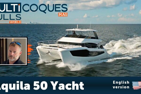 AQUILA 50 YACHT Powercat | Tur complet | Lumea Multicoca