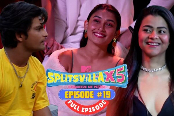 MTV Splitsvilla X5 | Episodul complet 19 | Dramă, înșelăciune și tratare Wild Card!