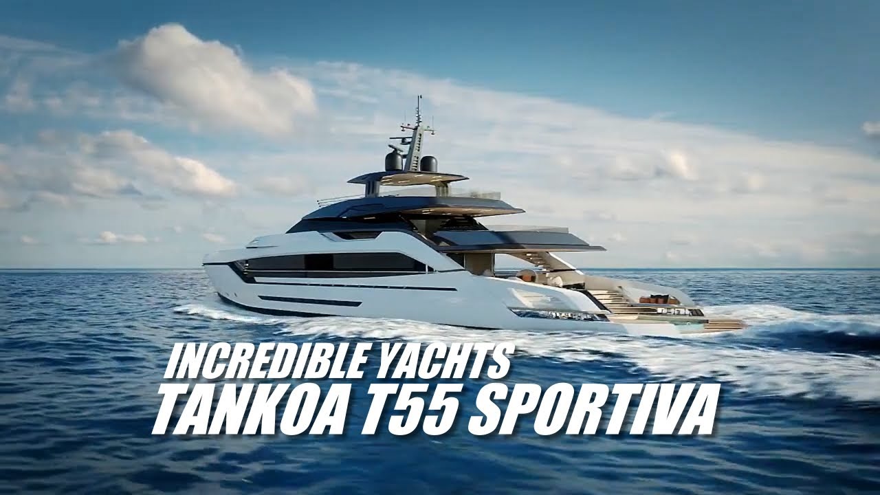 IAHTE INCREDIBILE | TANKOA YACHT - T55 SPORTIVA #motorboatyachting #yachting #yacht