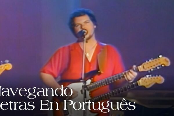 Christopher Cross - Navigating / Sailing (Versuri în portugheză / Traducere subtitrată)