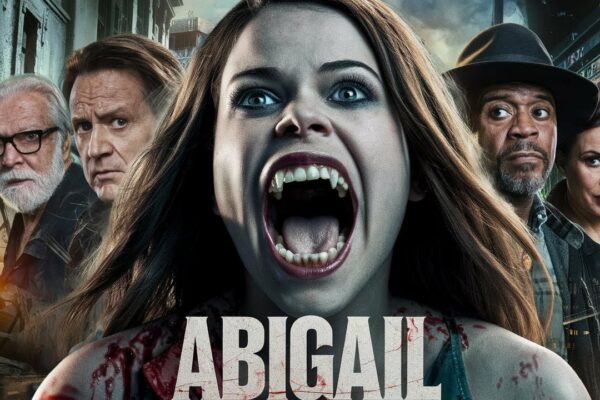 Abigail (2024) Film || Melissa Barrera, Dan Stevens, Kathryn Newton, Will C | Fapt și recenzie