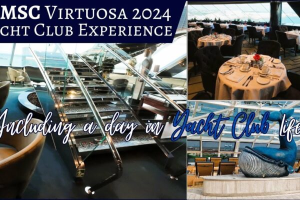 Revizuirea 2024 a experienței The Yacht Club la bordul MSC Virtuosa. Prezentăm o zi în Yacht Club.