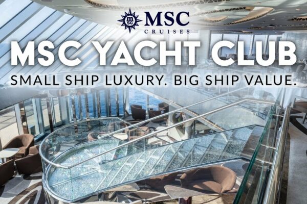 MSC YACHT CLUB | Exclusivul „Navă într-o navă” la bordul MSC Cruises